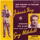 Johnnie Ray / Guy Mitchell - Just Walkin' In The Rain / Singing The Blues